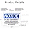 Signmission Do Not Enter When Light Is Flashing Hazmat OSHA Notice Sign, Aluminum, 10in W x 7in L, 2PK OS-2PACK-NS-A-710-L-11248 - alternate 6